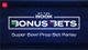 Bonus Bets | Super Bowl LIX prop bet parlay